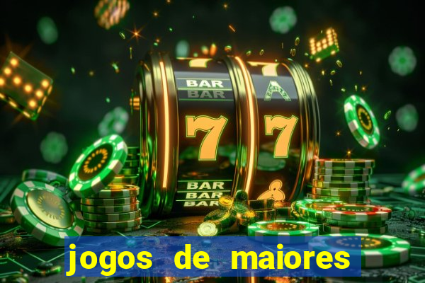 jogos de maiores de 18